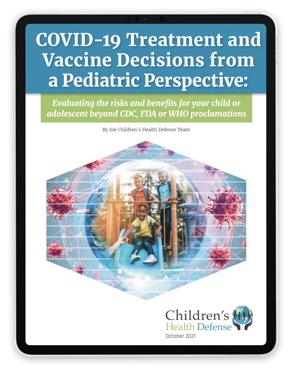 COVID-19 Treatment and Vaccine Decisions from a Pediatric Perspective