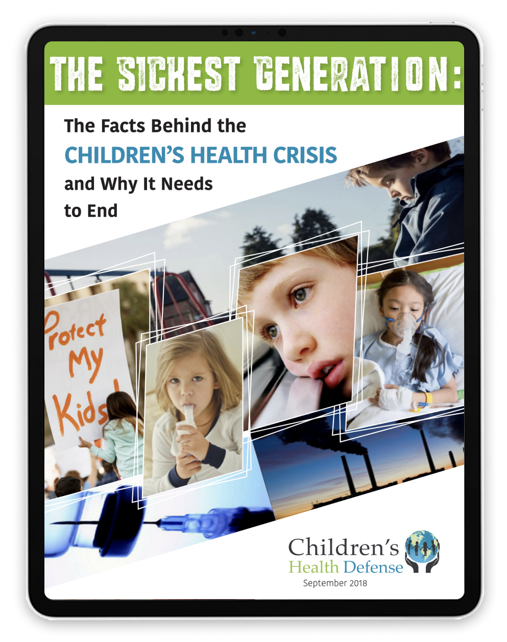 The Sickest Generation: The Facts Behind the Children’s Health Crisis and Why It Needs to End